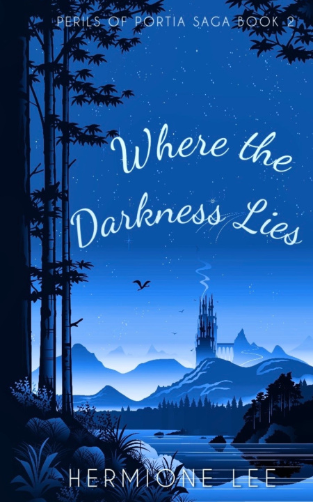Kniha Where the Darkness Lies Hermione Lee