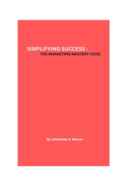 Kniha Simplifying Success Johnathan A. Barnes