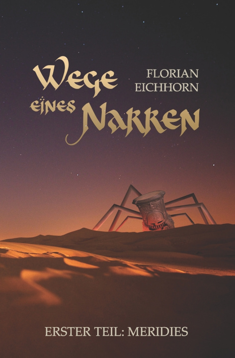 Kniha Wege eines Narren Florian Eichhorn
