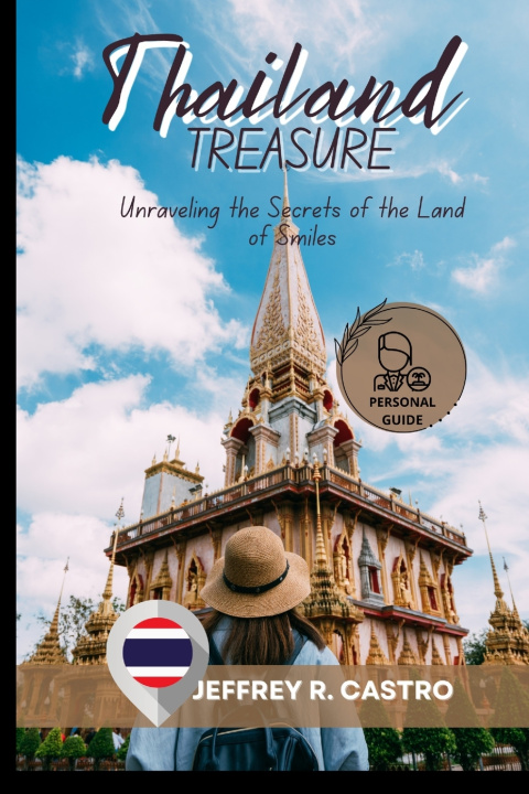 Knjiga Thailand treasures Jeffrey R. Castro