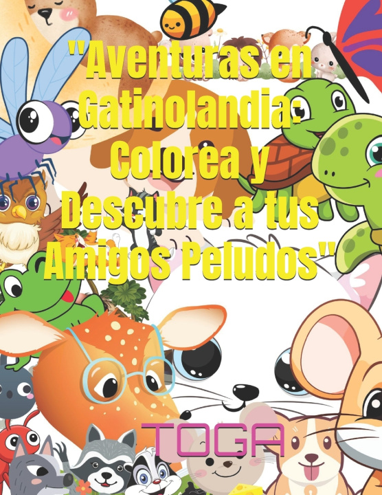 Knjiga "Aventuras en Gatinolandia TOGA