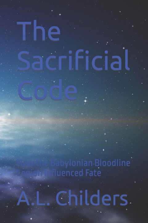 Kniha The Sacrificial Code A.L. Childers