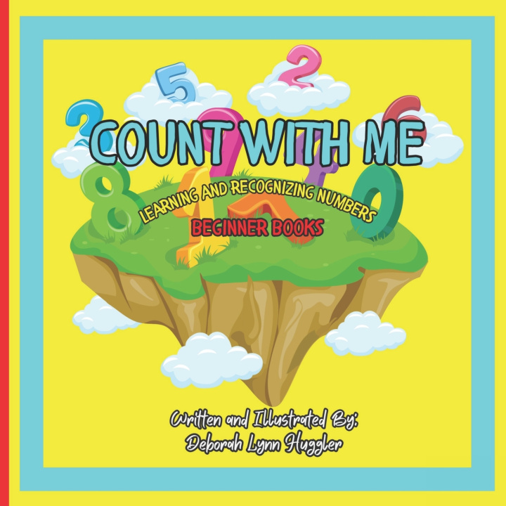 Kniha Count With Me Deborah Lynn Huggler