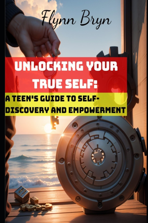 Knjiga Unlocking Your True Self Flynn Bryn