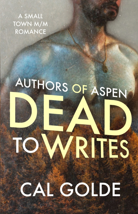 Kniha Dead to Writes Cal Golde