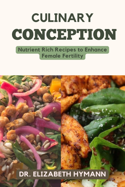 Kniha Culinary Conception Dr. Elizabeth Hymann