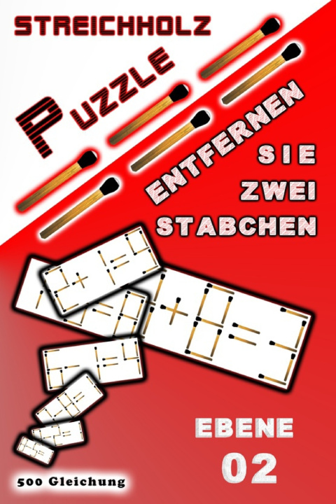 Kniha Streichholz Puzzle Entfernen Sie zwei Stäbchen RAOUF RAF