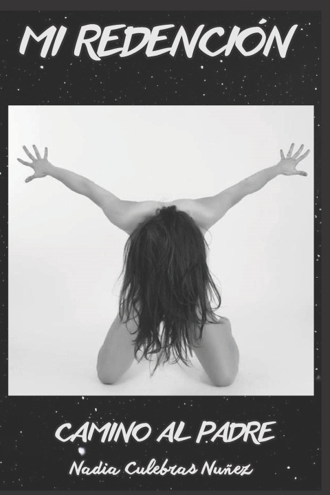 Knjiga MI REDENCIÓN Nadia Culebras Nuñez