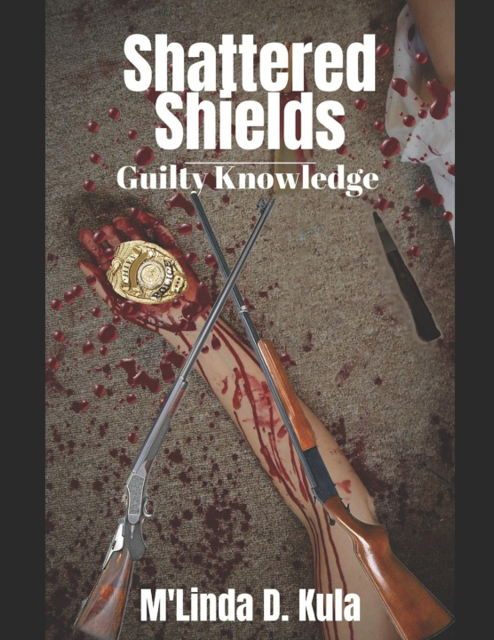 Kniha Shattered Shields M'Linda D. Kula