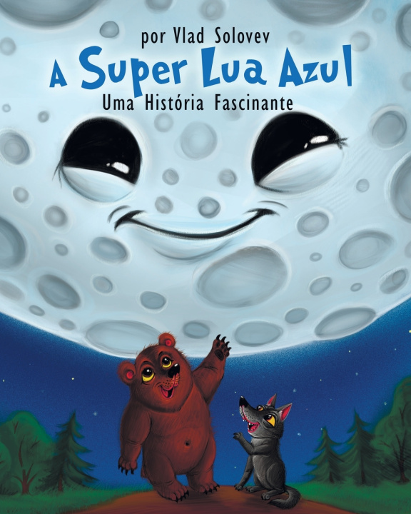 Kniha A Super Lua Azul Vlad Solovev