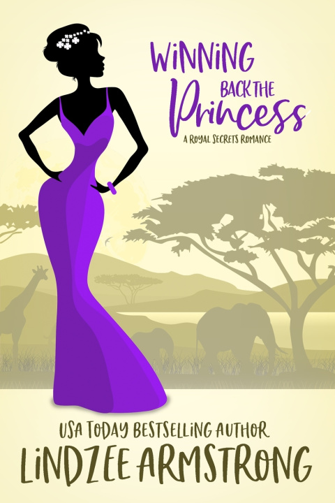 Kniha Winning Back the Princess Lindzee Armstrong