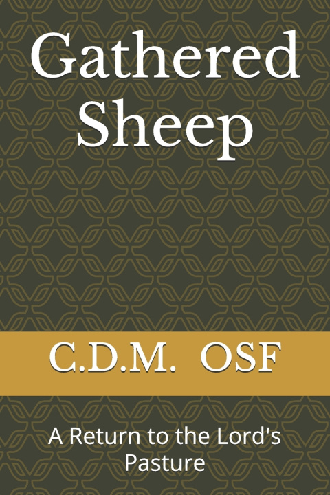 Knjiga Gathered Sheep C.D.M OSF