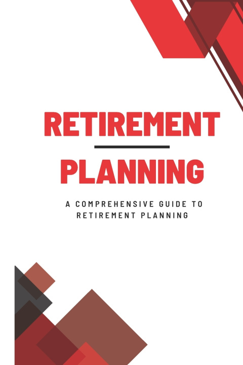 Kniha Retirement Planning m raj
