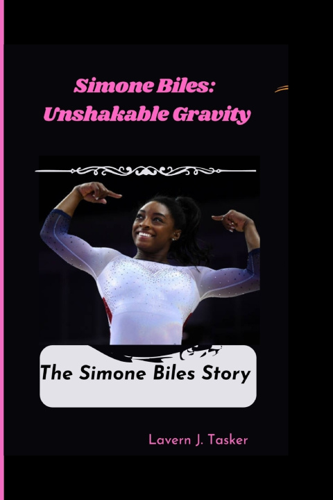 Kniha Simone Biles Lavern J. Tasker