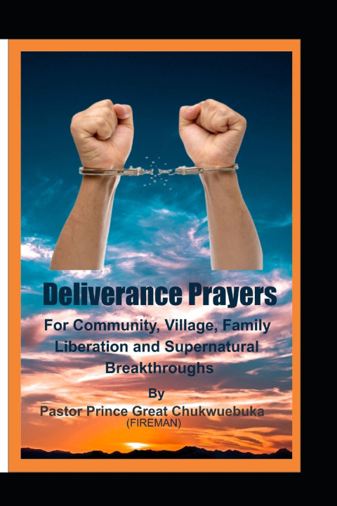 Kniha Deliverance PRAYERS Prince Great Chukwuebuka