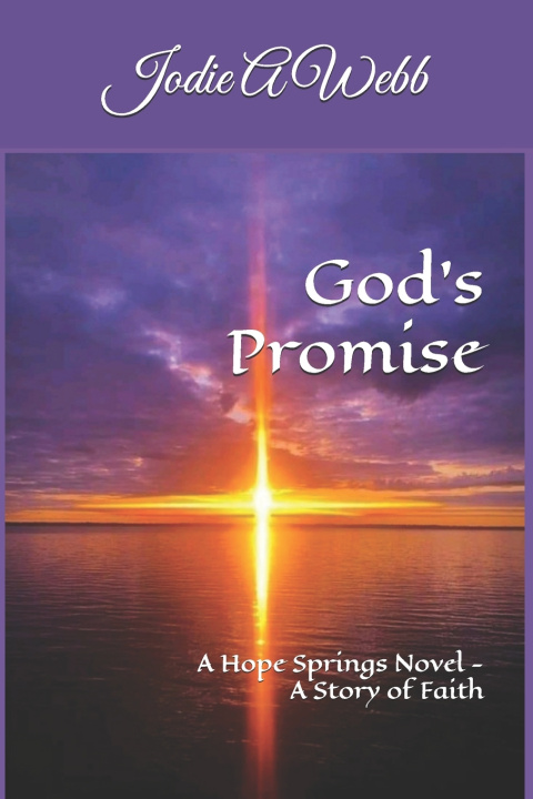 Knjiga God's Promise Jodie A Webb