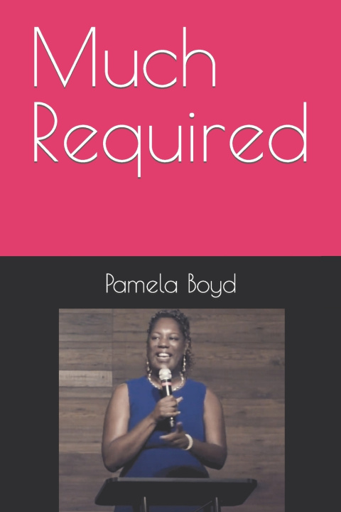 Kniha Much Required Pamela Boyd