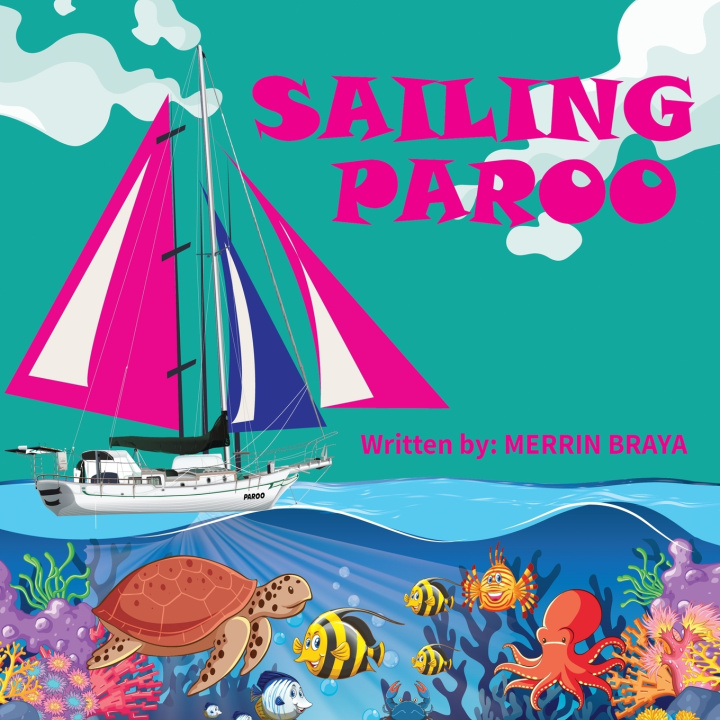 Kniha Sailing Paroo Merrin Braya