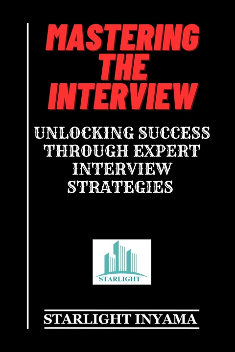 Kniha MASTERING THE INTERVIEW STARLIGHT INYAMA