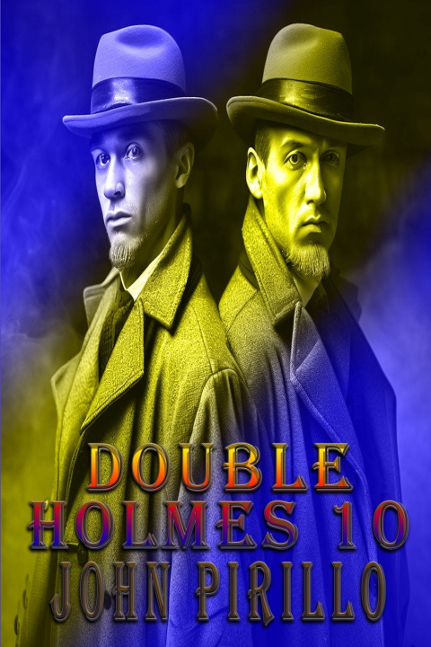 Knjiga Double Holme 10 John Pirillo