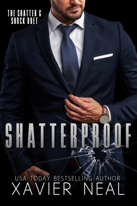 Kniha Shatterproof Xavier Neal