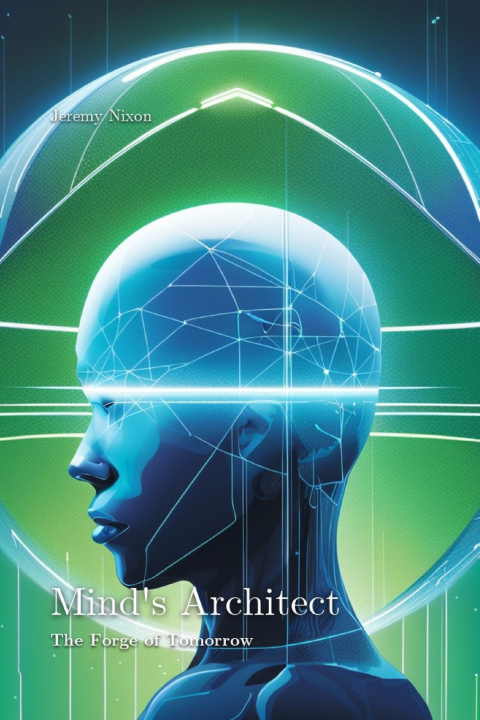Kniha Mind's Architect Jeremy Nixon