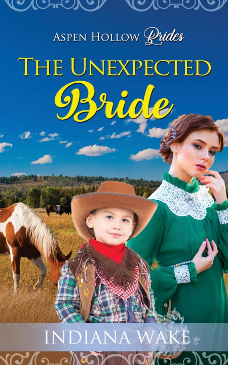 Kniha The Unexpected Bride Indiana Wake
