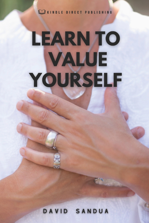 Knjiga LEARN TO VALUE YOURSELF DAVID SANDUA