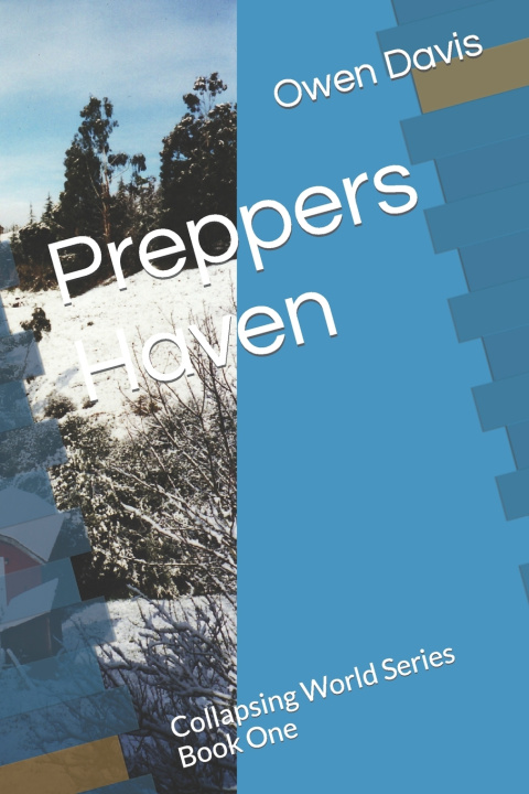 Knjiga Preppers Haven Owen Deane Davis
