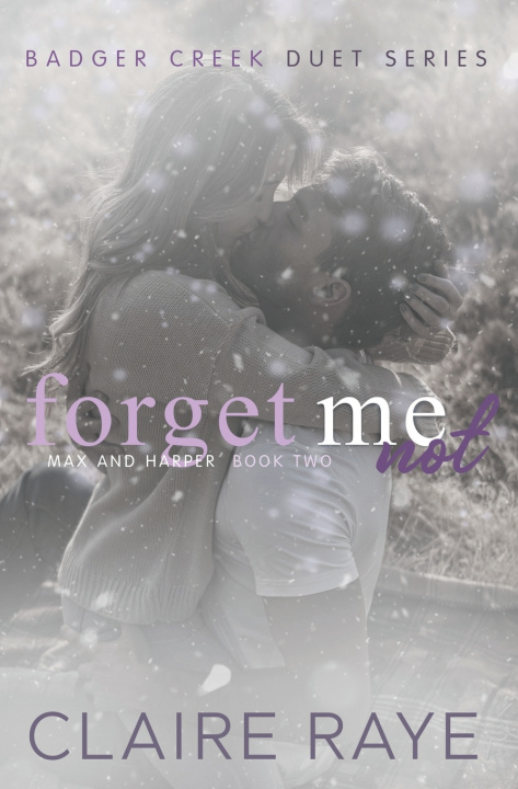 Kniha Forget Me Not Claire Raye