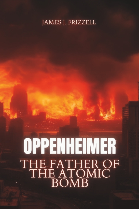 Kniha Oppenheimer James J Frizzell