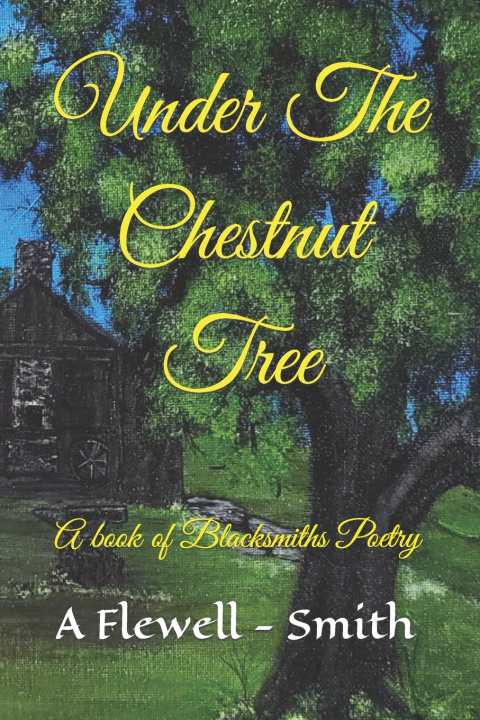 Knjiga Under The Chestnut Tree A L Flewell - Smith