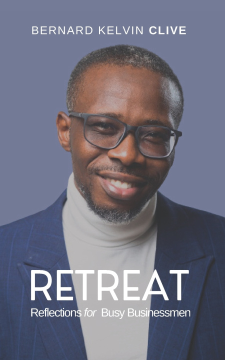 Kniha RETREAT Bernard Kelvin Clive