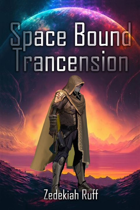 Kniha Space bound trancension Zedekiah Ruff