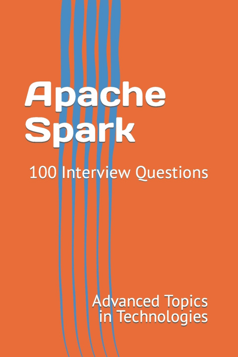 Kniha Apache Spark X.Y. Wang