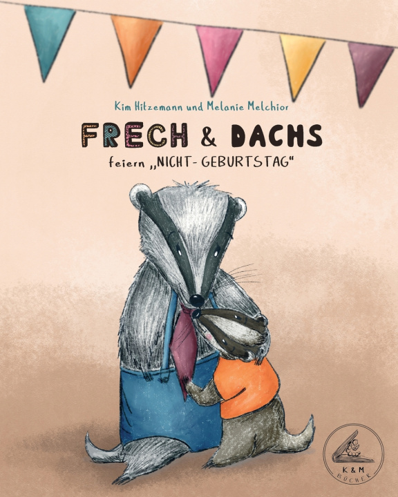 Knjiga Frech & Dachs Melanie Melchior