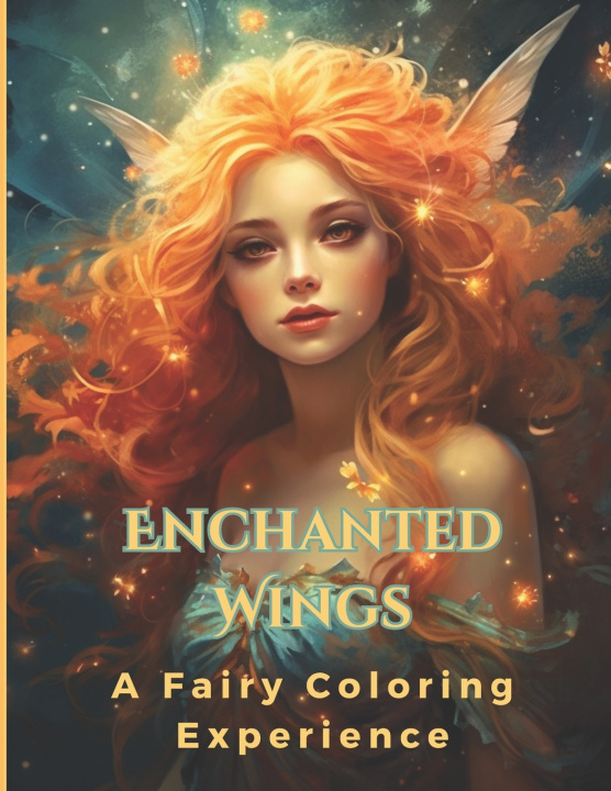 Kniha Enchanted Wings White Dog Books