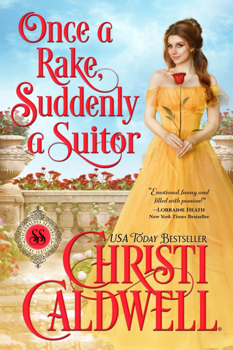 Book Once a Rake, Suddenly a Suitor Christi Caldwell