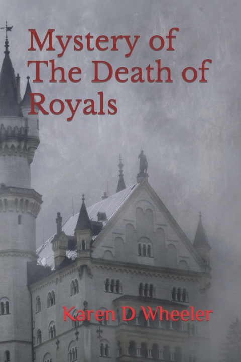 Buch The Death of Royals Karen Wheeler