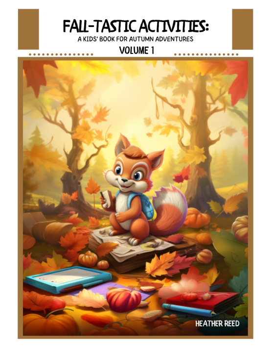 Knjiga Fall-tastic Activities Volume 1 Heather Reed