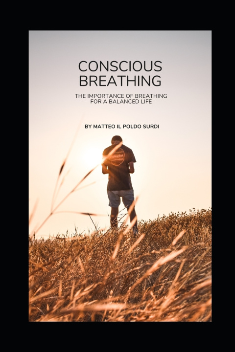 Knjiga Conscious Breathing Matteo Il Poldo Surdi