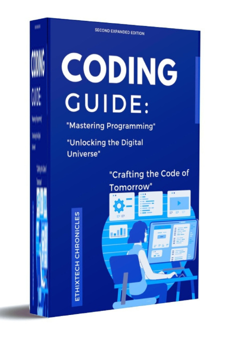 Knjiga Coding Guide Ethixtech Chronicles