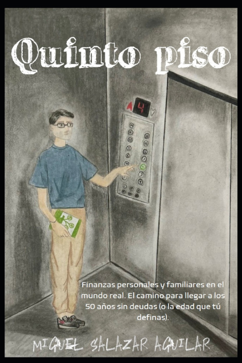 Kniha Quinto piso Miguel Salazar Aguilar