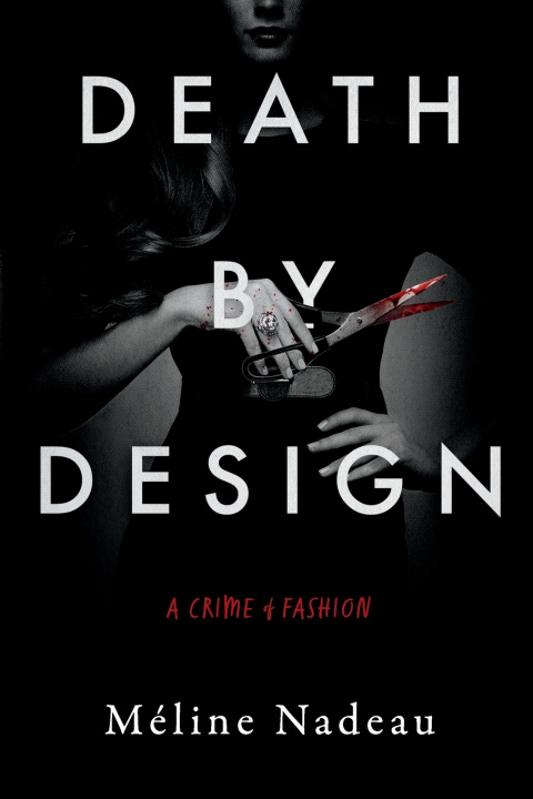 Kniha Death By Design Méline Nadeau