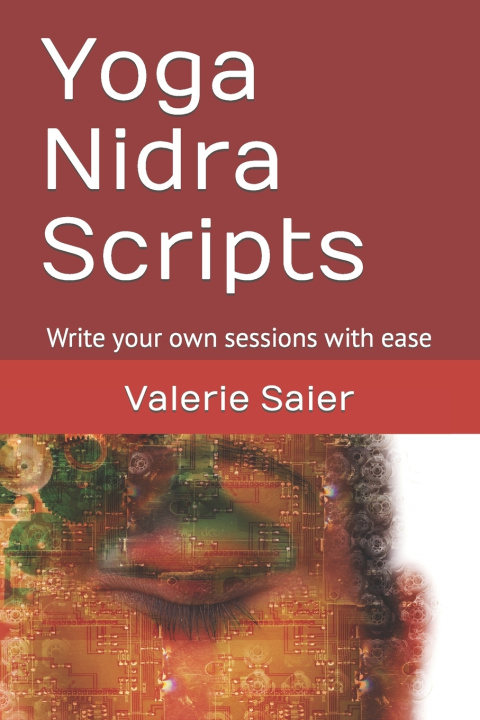 Kniha Yoga Nidra Scripts Valerie Saier