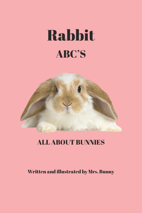 Kniha Rabbit ABC'S Kylie Kindall