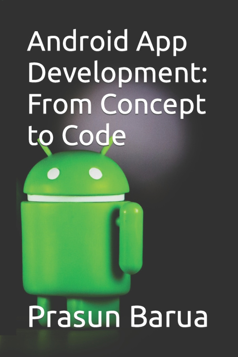 Knjiga Android App Development Prasun Barua