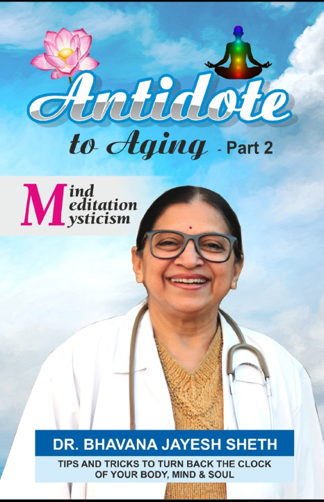 Kniha Antidote To Aging (Part-2) BHAVANA JAYESH SHETH