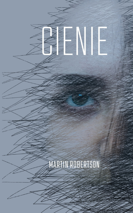 Kniha CIENIE Martin Robertson