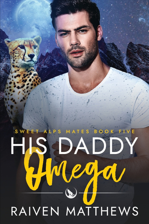 Kniha His Daddy Omega Raiven Matthews